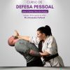 Curso gratuito de Defesa Pessoal em Rolândia