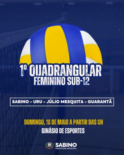 1º Quadrangular Feminino Sub-12 em Sabino
