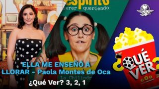 El reto de ser «LA CHILINDRINA» Paola Montes de Oca // ¿Qué Ver? 3,2,1 🎬 ✨