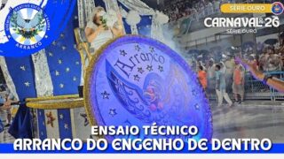 ARRANCO 2026 | ENSAIO TÉCNICO COMPLETO NA SAPUCAÍ
