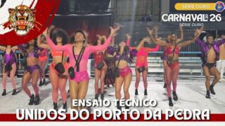 PORTO DA PEDRA 2026 | ENSAIO TÉCNICO COMPLETO NA SAPUCAÍ