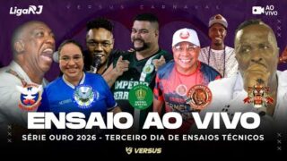ENSAIO TÉCNICO SÉRIE OURO 2026 AO VIVO – INOCENTES, ARRANCO, IMPÉRIO, ESTÁCIO E PORTO DA PEDRA