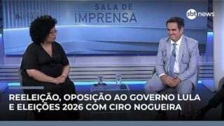 Reeleição, oposição ao governo Lula e eleições 2026 com Ciro Nogueira