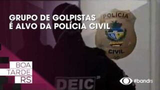 Grupo de golpistas é alvo da Polícia Civil