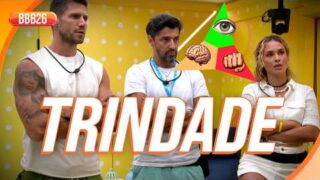 O Colosso, a Sentinela e o Estrategista quem são os membros da Trindade no BBB 26?