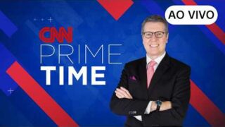 AO VIVO: CNN PRIME TIME – 24/04/2026