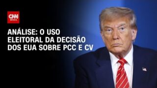 Análise: Trump constrange Lula com CV e PCC como terroristas | WW