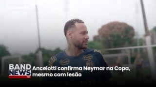 Ancelotti confirma Neymar na Copa do Mundo, mesmo com lesão