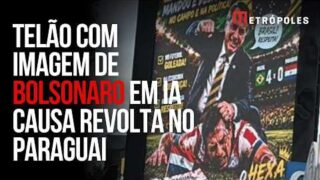 Entenda confusão no Paraguai envolvendo painel de Bolsonaro agredindo jogador