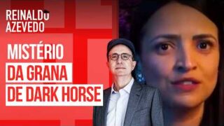 Reinaldo Azevedo – Dark Horse precisa ser investigado. Alegações não colam. E os negócios de Karina