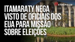 Itamaraty barra missão dos EUA sobre eleições